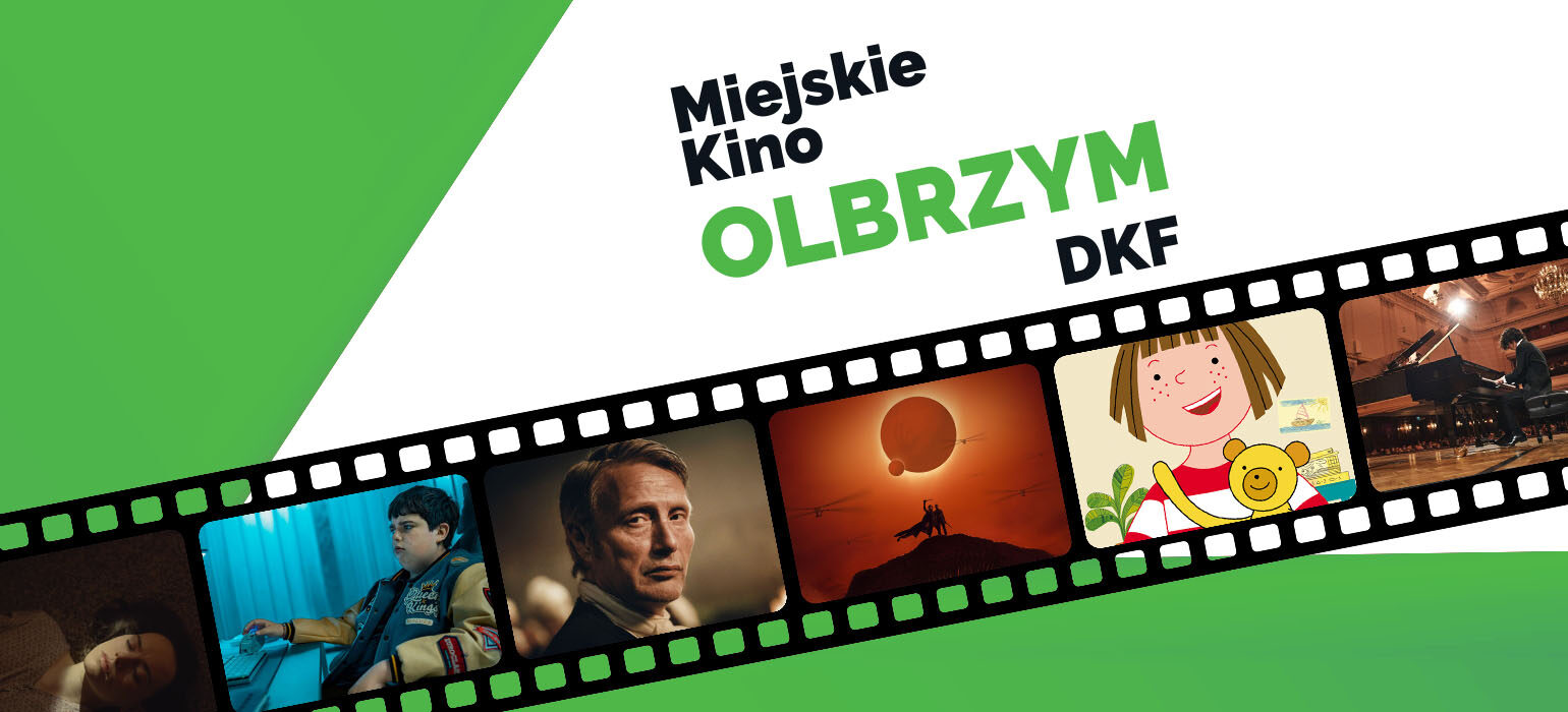 Zdjęcie przedstawia kadry z filmów, taśmę kinową oraz napis Miejskie Kino Olbrzym DKF